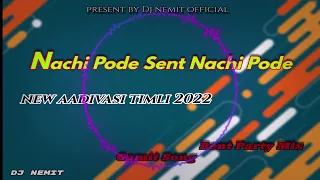 New Gamit Timli Song 2022 | Nachi Pode sent Nachi Pode | R1 Bend Karanja | Aadivasi Song Timli