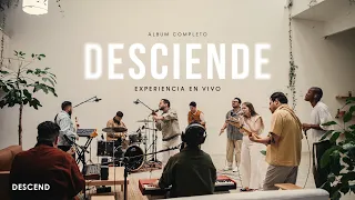 Desciende - Descend Music (Experiencia En Vivo)