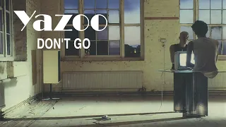 Yazoo - Don't Go (Moreno 80s Remix)