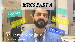 Weekly Podcast | MRCS Part A | Preparation | Resources | Benefits | GMC Registration