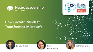 Your Brain at Work LIVE - 63 (S6:E11) - How Growth Mindset Transformed Microsoft