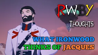 What Ironwood REALLY Thinks of Jacques [FT. Some Asian](RWBY Thoughts)