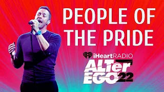 People of the Pride (Coldplay Live @ Alter Ego 22) #iHeartRadio