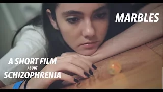 MARBLES | SHORT FILM ABOUT SCHIZOPHRENIA