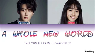 A Whole New World — Jaehyun X Herin of SMROOKIES, lyrics