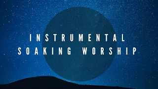 2 HOURS // SOAKING // BETHEL MUSIC MELODY // INSTRUMENTAL WORSHIP IN HIS PRESENCE // FUNDO MUSICAL