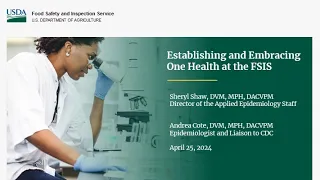 One Health at the USDA Food Safety and Inspection Service