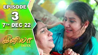 Iniya Serial | Episode 3 | 7th Dec 2022 | Alya Manasa | Rishi | Saregama TV Shows Tamil