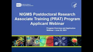 NIGMS Postdoctoral Research Associate Training (PRAT) Program Applicant Webinar