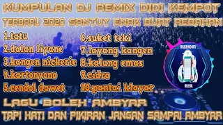 DJ VIRAL TERBARU 2021 santuy enak buat rebahan || DJ REMIX DIDI KEMPOT FULL TERBARU 2021 FULL BASS