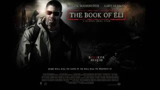 The Book of Eli Soundtrack - The Journey