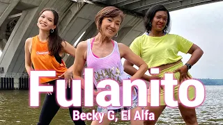 Fulanito   Becky G, El Alfa - Dance l Chakaboom Fitness Coreografía