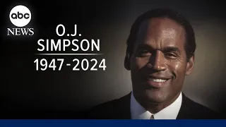 O.J. Simpson dead at 76 after battle with cancer