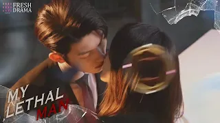 【BTS】💏First-kiss moment! The shy couple are both the first time! | My Lethal Man | Fresh Drama
