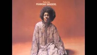 Alice Coltrane ft. Pharoah Sanders - Journey In Satchidananda