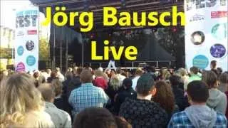 Jörg Bausch Live     Oberhausen Centro Fest 2013