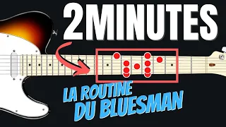 La Routine Du Bluesman - Jouez ce plan 2 minutes pendant une semaine ! Cours de Guitare