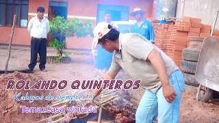 Rolando Quinteros - Casa Pintada (Cueca)