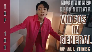 [TOP 100] MOST VIEWED VIDEOS BY KPOP ARTISTS OF ALL TIMES | NOVEMBER 2022