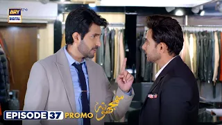 Samjhota Episode 37 | Promo | Javed Sheikh | Shaista Lodhi | ARY Digital Drama