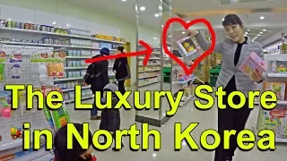 The Luxury Store in North Korea