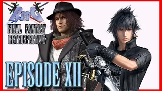 RRPG Final Fantasy Retrospective - Episode 12 (Final Fantasy XV)