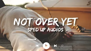 KSI - Not Over Yet (feat. Tom Grennan) (Sped up)