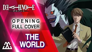 DEATH NOTE Opening Full - The World (Cover)