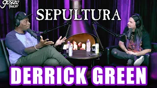 SEPULTURA - Derrick Green | Garza Podcast 19
