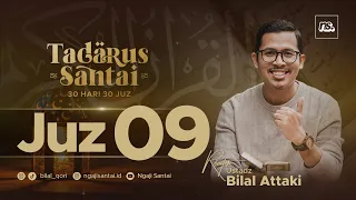 JUZ 9 | Nahawand - Bayati - Jiharkah | Ust. Bilal Attaki