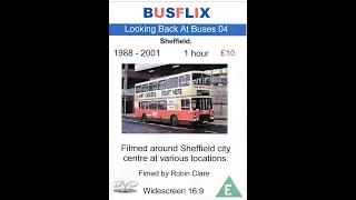 Looking Back At Buses 04  Sheffield.  1988 - 2001