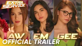 Extra Service Official Trailer | Jessy Mendiola, Coleen Garcia, and Arci Munoz | 'Extra Service'