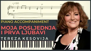 MOJA POSLJEDNJA I PRVA LJUBAVI – Tereza Kesovija | Piano Karaoke Cover & Tekst + NOTE za klavir