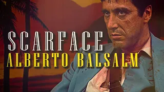 Tony Montana - Alberto Balsalm [Scarface]