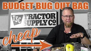 Bug Out Bag On A Budget? All From Tractor Supply Company? Yes!