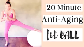20 MIN STABILITY BALL WORKOUT: ANTI-AGING. Preview - All levels