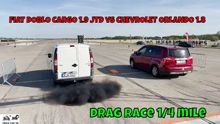 FIAT DOBLO CARGO 1.9 JTD 182B9.000 vs CHEVROLET ORLANDO 1.8 F18D4 drag race 1/4 mile 🚦🚗 - 4K UHD