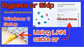 How to Bypass or Skip Microsoft Account Windows 11 Setup