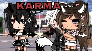 Karma - GLMV / Pt.2 of “Sweet but Psycho” |CHECK DESCRIPTION!