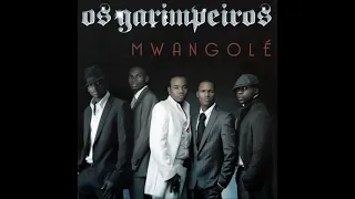 Os Garimpeiros - Mwangolé