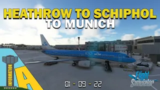 MSFS 2020 | PMDG 737-800 KLM Ops - Heathrow to Schiphol to Munich!