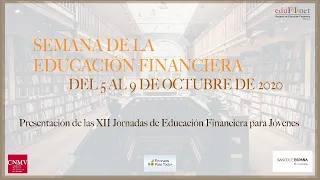 Acto de presentación de las XII Jornadas de Educación Financiera y de la XII Olimpiada Financiera