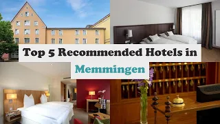 Top 5 Recommended Hotels In Memmingen | Best Hotels In Memmingen