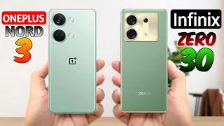 Infinix zero 30 5g vs Oneplus Nord 3 | full comparison⚡ which one is best