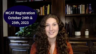 4 Things You Need to Know Before Registering for the MCAT in 2024