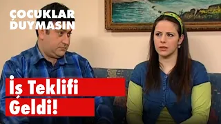 Hatice'ye iş teklifi geldi! - Çocuklar Duymasın 38. Bölüm