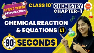 How to Write a Chemical Equation One Shot in 90 Seconds | Class 10 Chemical Reaction and Equation