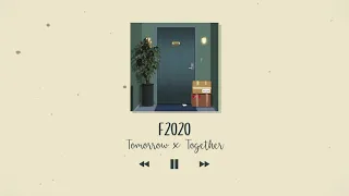 TXT | TOMORROW X TOGETHER (투모로우바이투게더) – F2020 (Original Song by Avenue Beat)