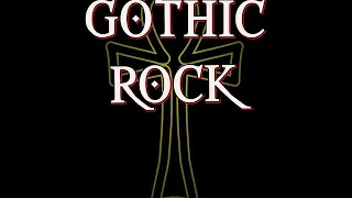 Gothic Rock Compilation Vol II | Gothic Rock - Post-Punk Mix