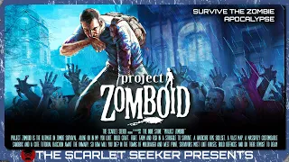 Project Zomboid - Overview, Impressions and Gameplay